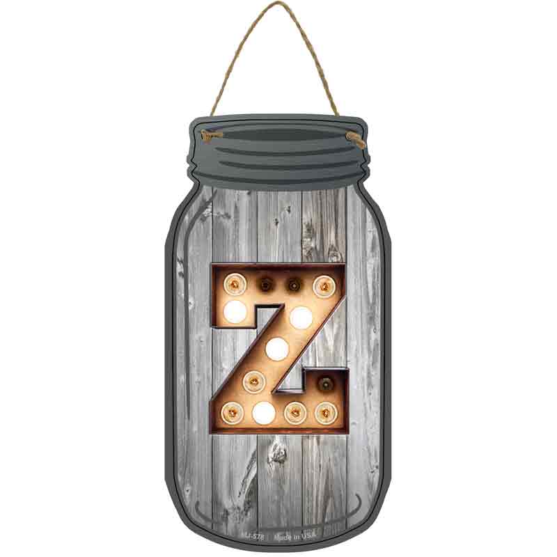 Z Bulb Lettering Wholesale Novelty Metal Mason Jar SIGN