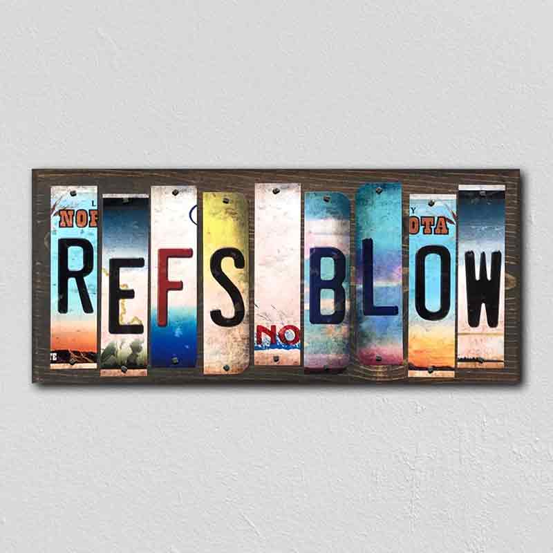 Refs Blow Wholesale Novelty License Plate Strips Wood Sign