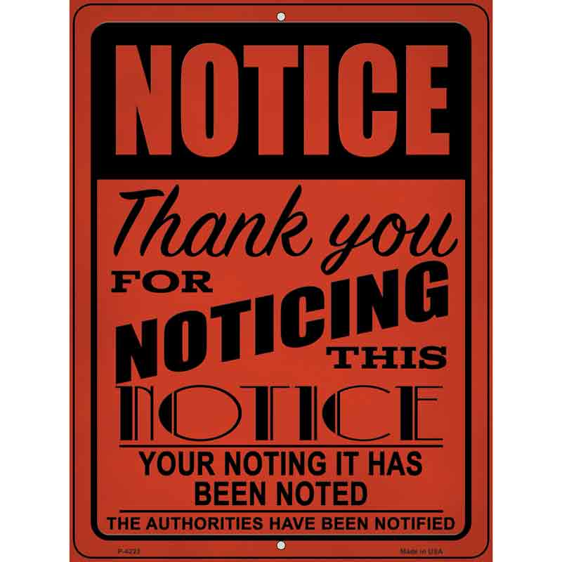 Notice Noting Noted Wholesale Novelty Metal Parking SIGN