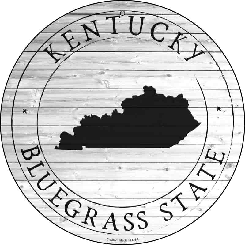 Kentucky Bluegrass State Wholesale Novelty Metal Circle SIGN C-1807