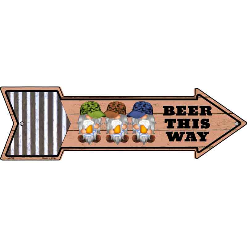 Beer This Way Three Gnomes Wholesale Novelty Metal Arrow Sign