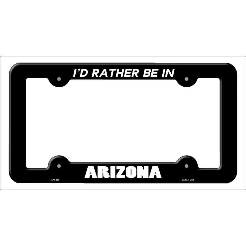 Be In Arizona Wholesale Novelty Metal LICENSE PLATE Frame