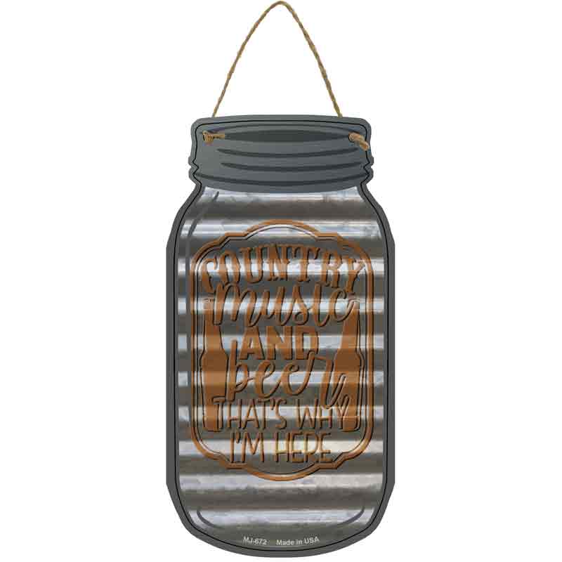 Country MUSIC and Beer Corrugated Wholesale Novelty Metal Mason Jar Sign