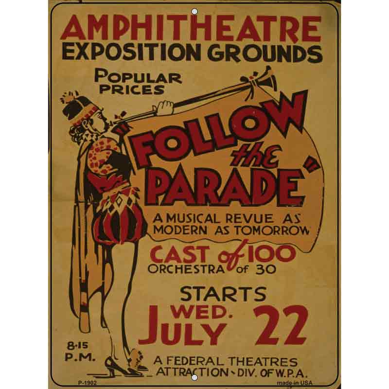 Follow the Parade VINTAGE Poster Wholesale Parking Sign
