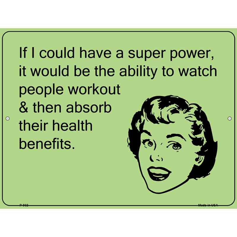 If I could have a super power E-Card Wholesale Metal Novelty Parking SIGN