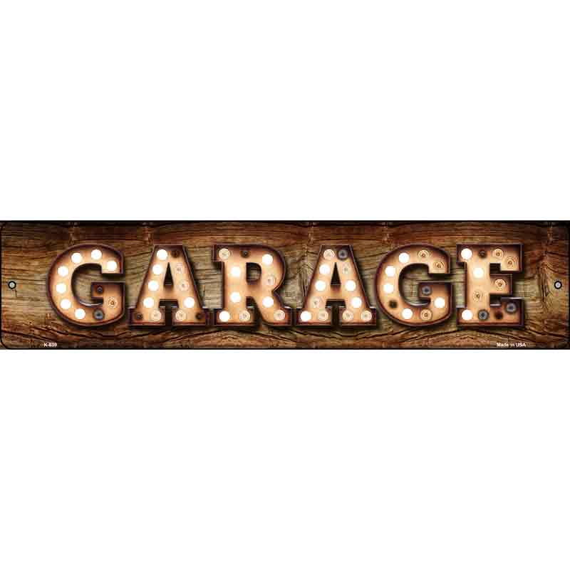 Garage Bulb Lettering Wholesale Small Street SIGN