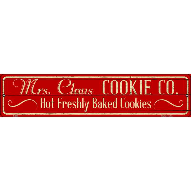 Mrs Claus Cookie Co Wholesale Novelty Small Street Sign