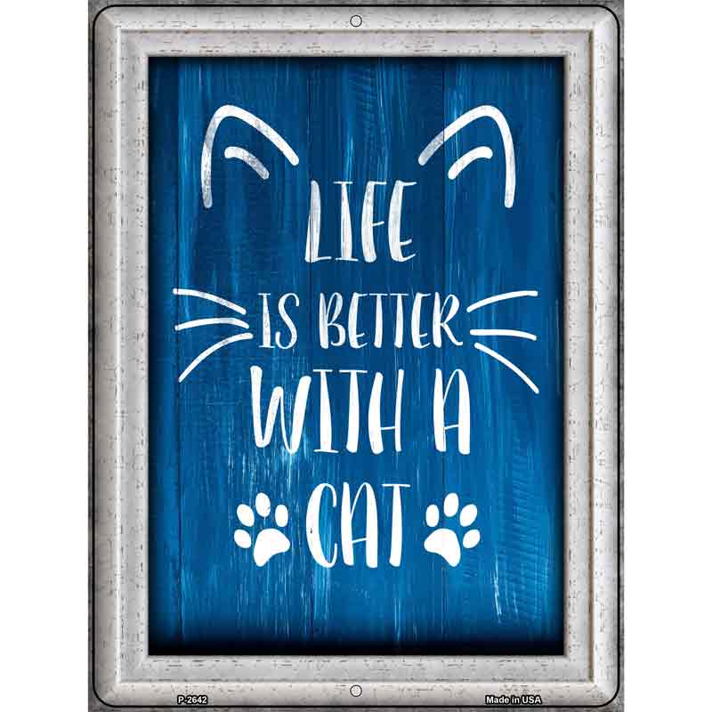 Better With A Cat Wholesale Novelty Metal Parking Sign