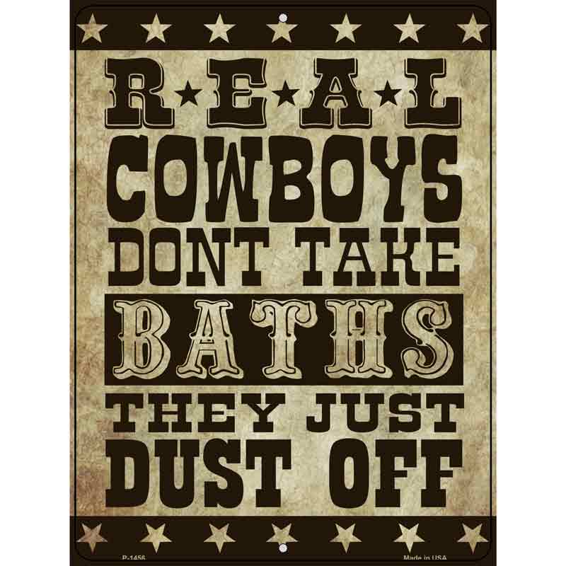 Real Cowboys Dust Off Wholesale Metal Novelty Parking SIGN