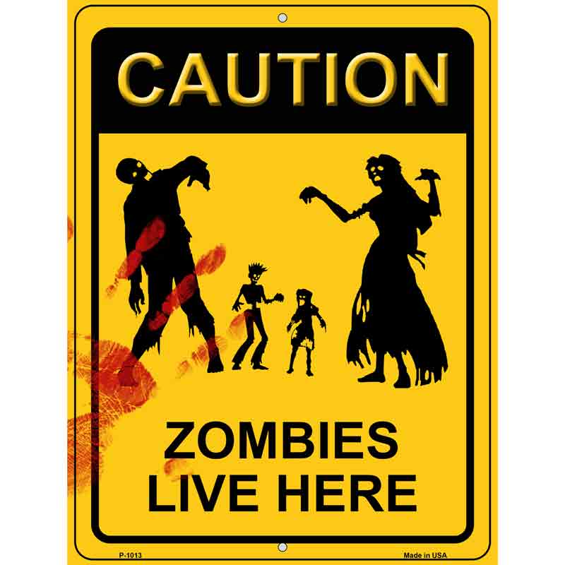 Zombies Live Here Wholesale Metal Novelty Parking SIGN