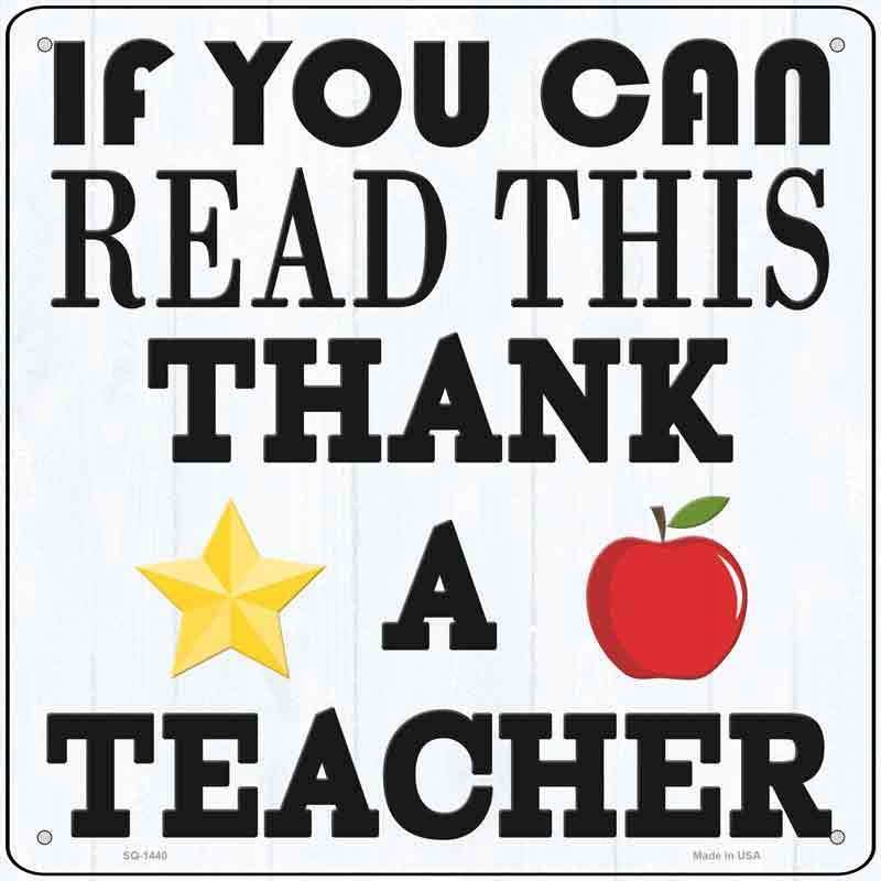 Thank A Teacher Wholesale Novelty Metal Square SIGN