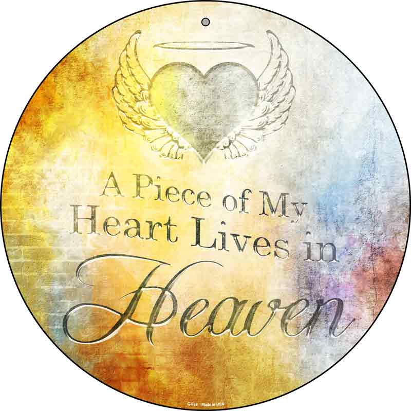Heart Lives In Heaven Wholesale Novelty Metal Circular SIGN