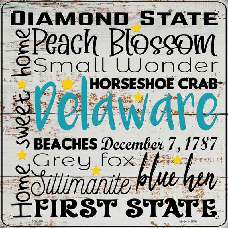 Delaware Motto Wholesale Novelty Metal Square SIGN