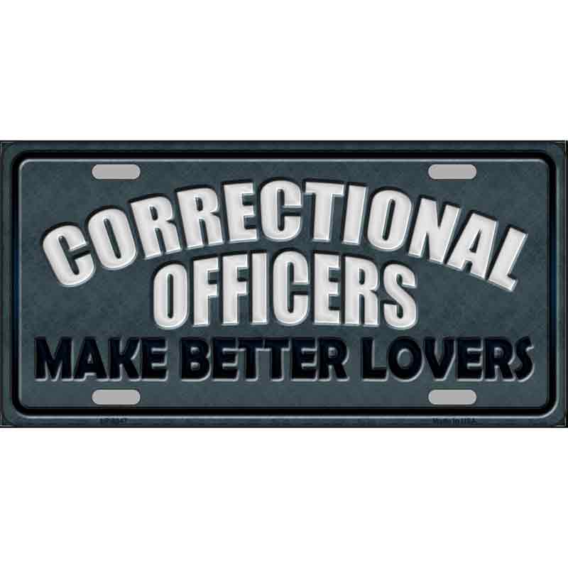Corrections Officer Better Lover Wholesale Metal Novelty LICENSE PLATE