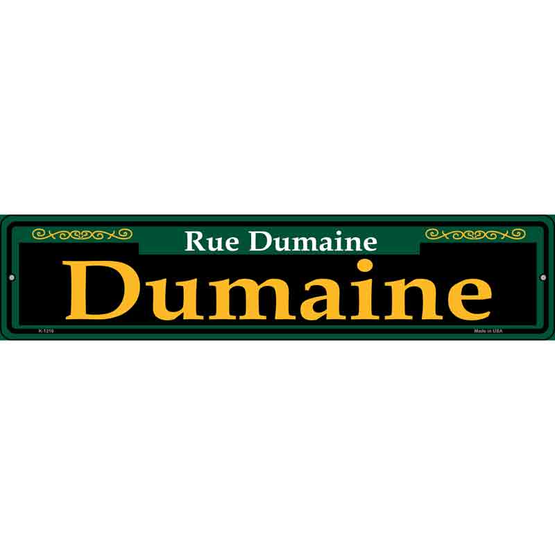 Dumaine Green Wholesale Novelty Small Metal Street Sign