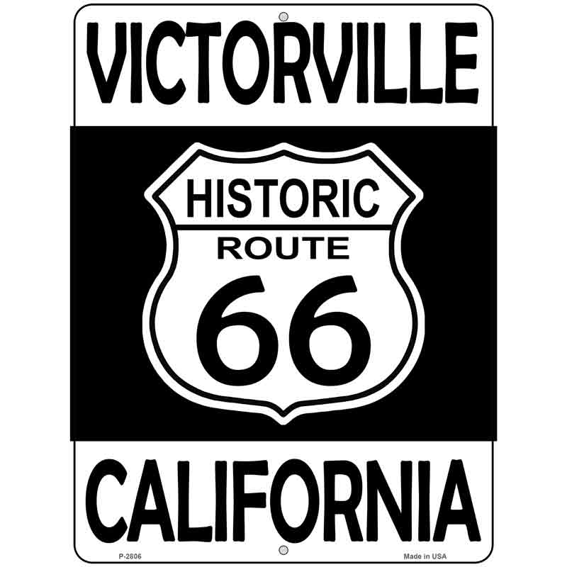 Victorville California Historic Route 66 Wholesale Novelty Metal Parking SIGN