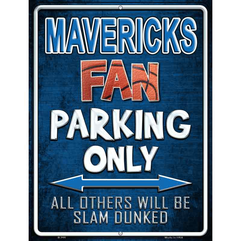 Mavericks Wholesale Metal Novelty Parking Sign
