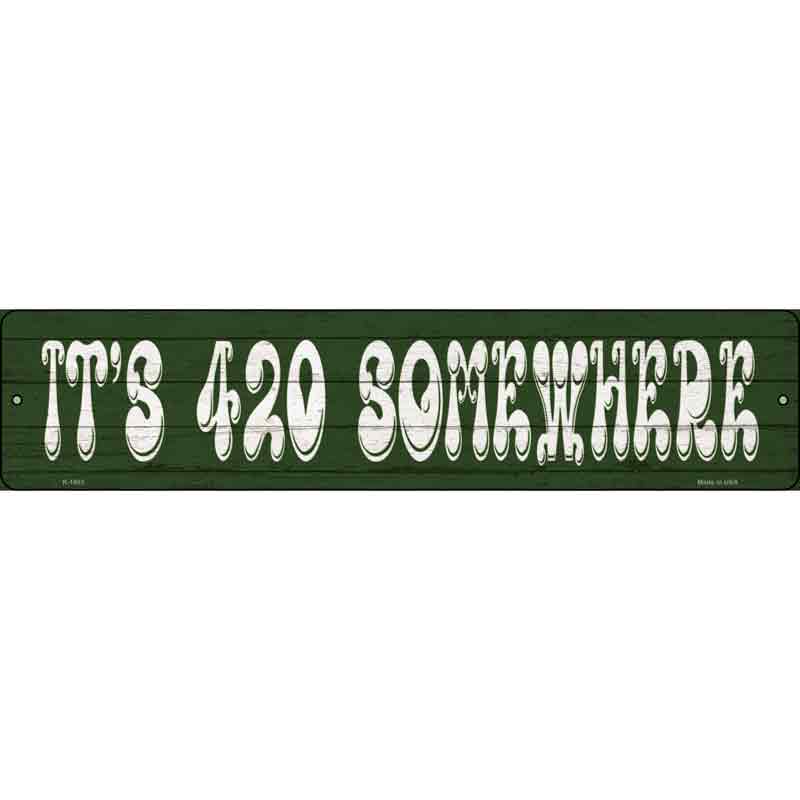 420 Somewhere Wholesale Novelty Metal Small Street Sign