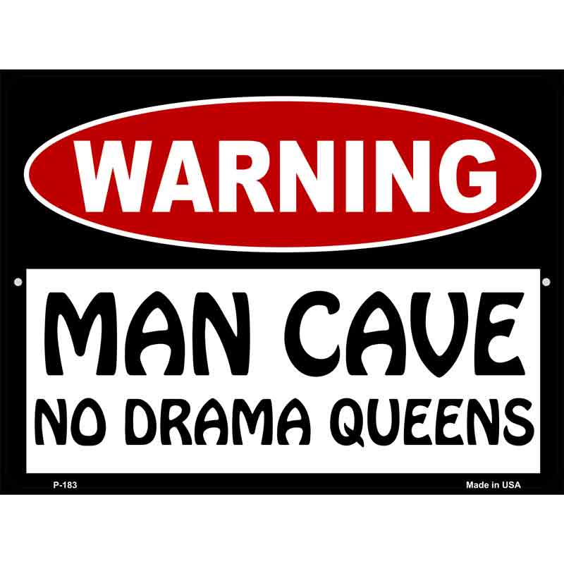Man Cave No Drama Queens Wholesale Metal Novelty Parking SIGN