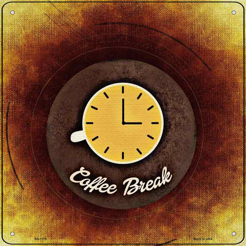 COFFEE Break Wholesale Novelty Metal Square Sign