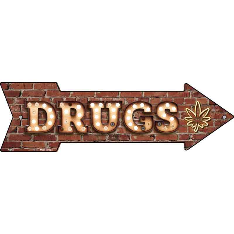 Drugs Bulb Letters Wholesale Novelty Arrow SIGN