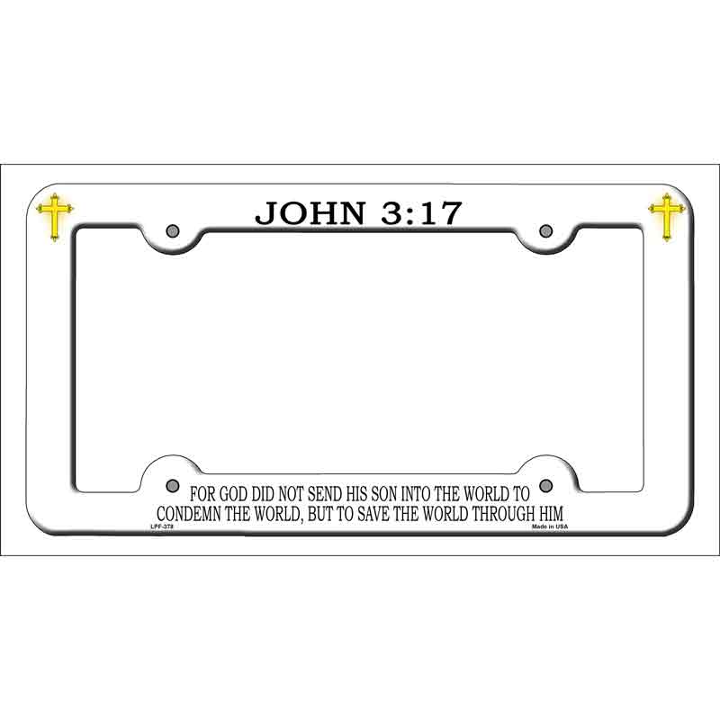 John 3 17 Wholesale Novelty Metal License Plate FRAME