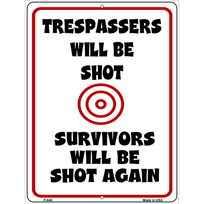 Trespassers Will Be Shot Wholesale Metal Novelty Parking SIGN