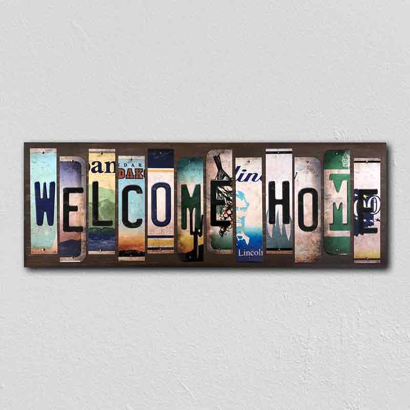Welcome Home Wholesale Novelty License Plate Strips Wood Sign