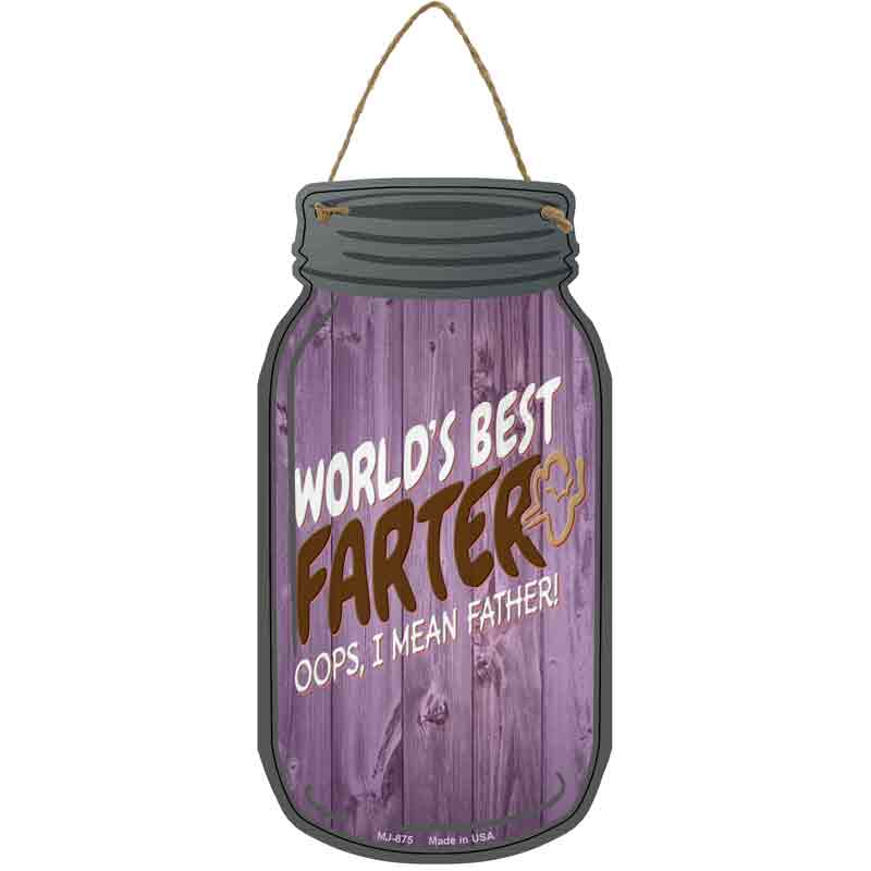 Best Farter Oops Wholesale Novelty Metal Mason Jar SIGN