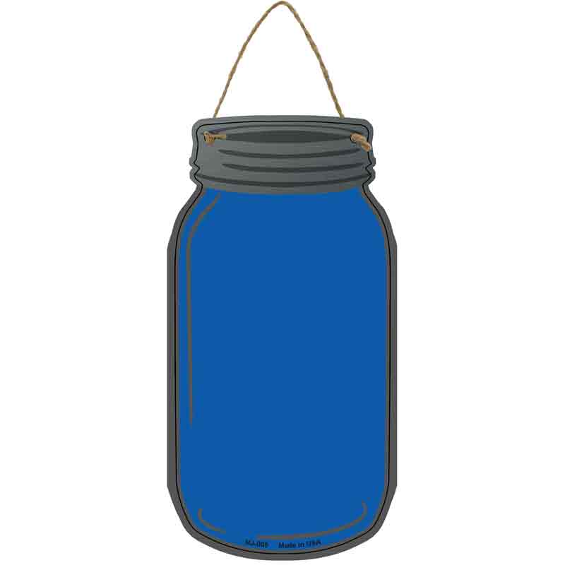 Blue Wholesale Novelty Metal Mason Jar SIGN