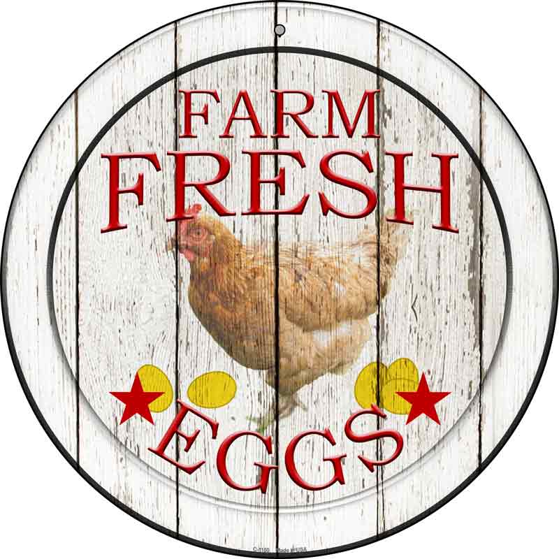 Farm Fresh Eggs Wholesale Novelty Metal Circular SIGN