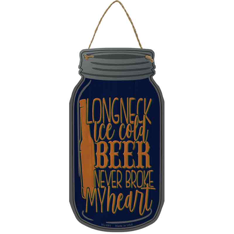 Longneck Ice Cold Beer Wholesale Novelty Metal Mason Jar SIGN