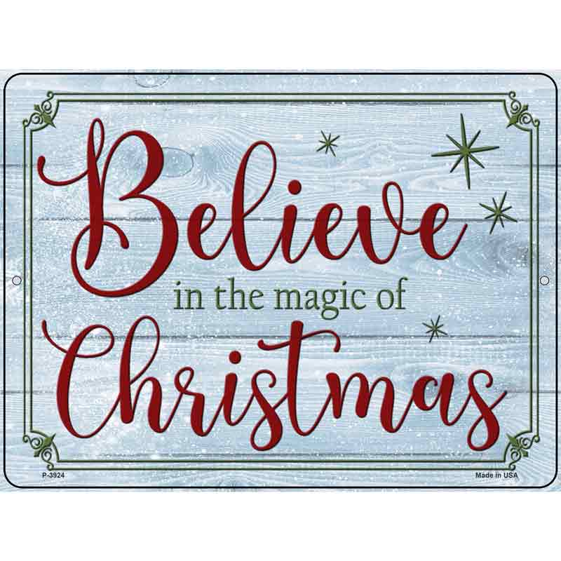 Believe in Magic of CHRISTMAS Wholesale Novelty Metal Parking Sign