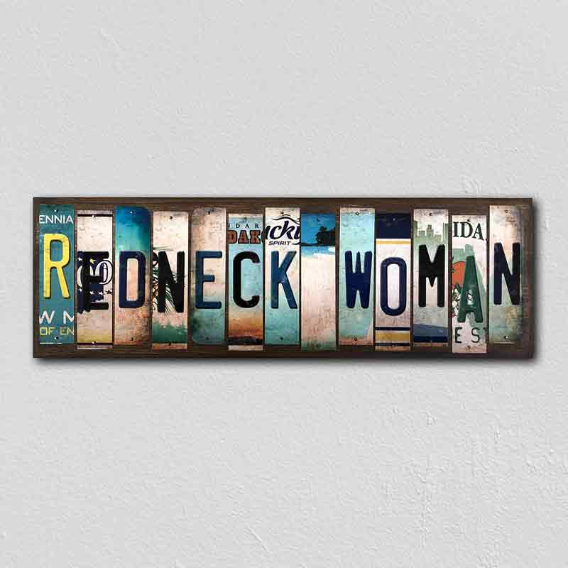 Redneck Woman Wholesale Novelty License Plate Strips Wood Sign