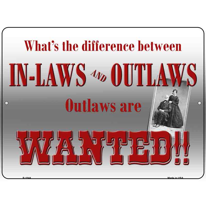 In-Laws And Outlaws Wholesale Metal Novelty Parking SIGN