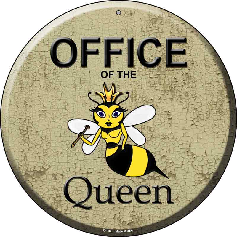 Office of the Queen Wholesale Metal Circular SIGN