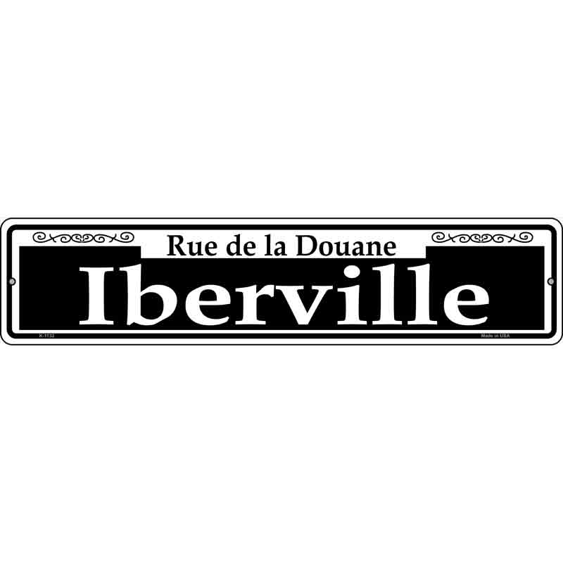 Iberville Wholesale Novelty Small Metal Street Sign