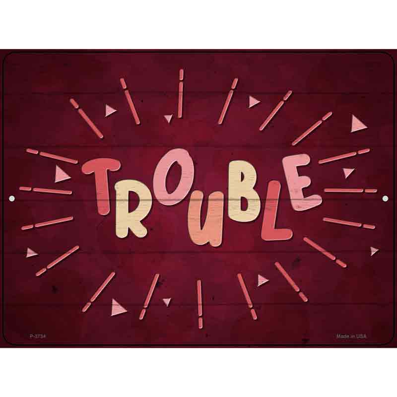 Trouble Wholesale Novelty Metal Parking SIGN