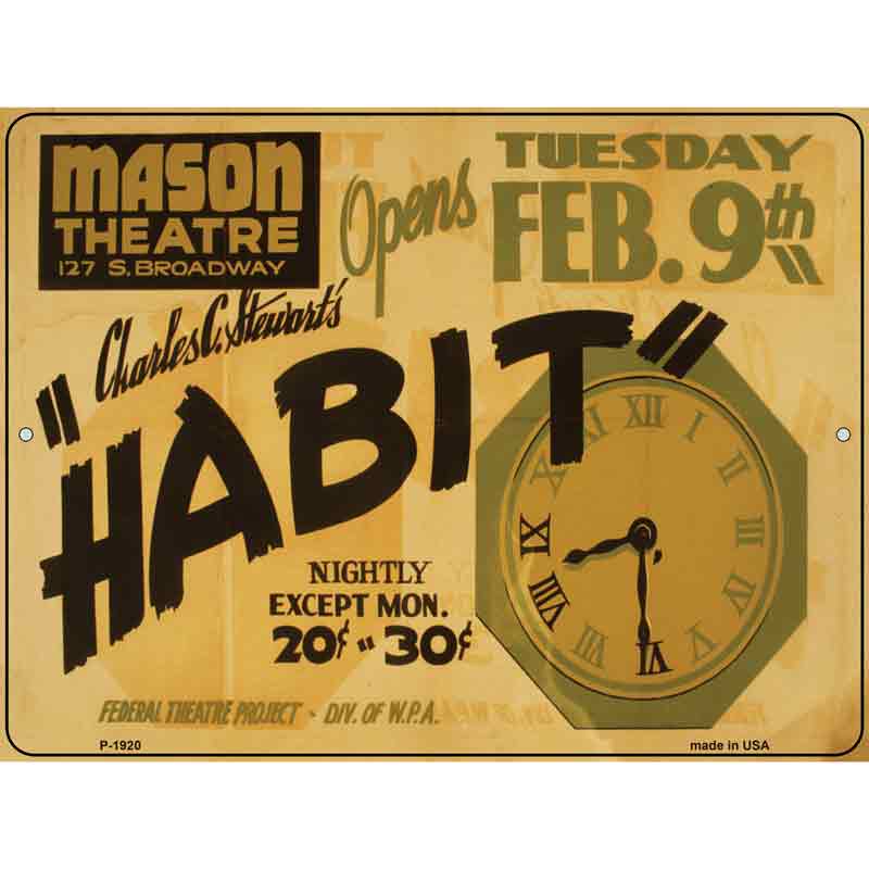 Habit Mason Theatre Vintage POSTER Wholesale Parking Sign