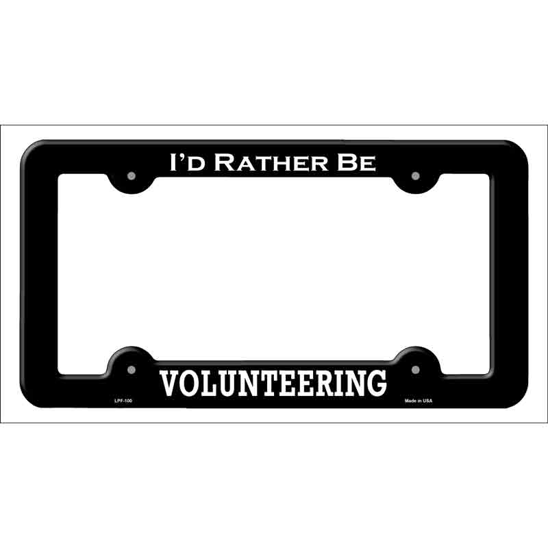 Volunteering Wholesale Novelty Metal License Plate FRAME