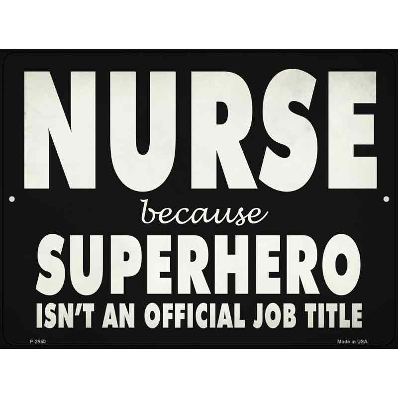Nurse Official Job Title Wholesale Novelty Metal Parking SIGN