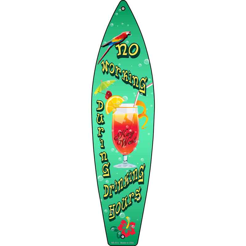No Working Key West Wholesale Novelty Metal Surfboard SIGN