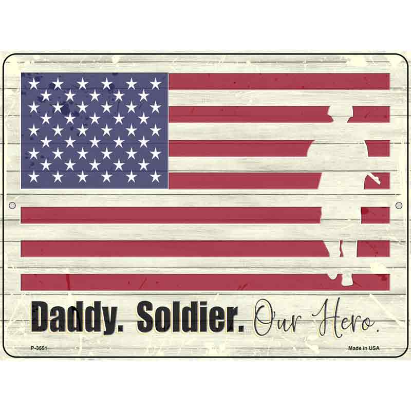 Soldier Our Hero Wholesale Novelty Metal Parking SIGN
