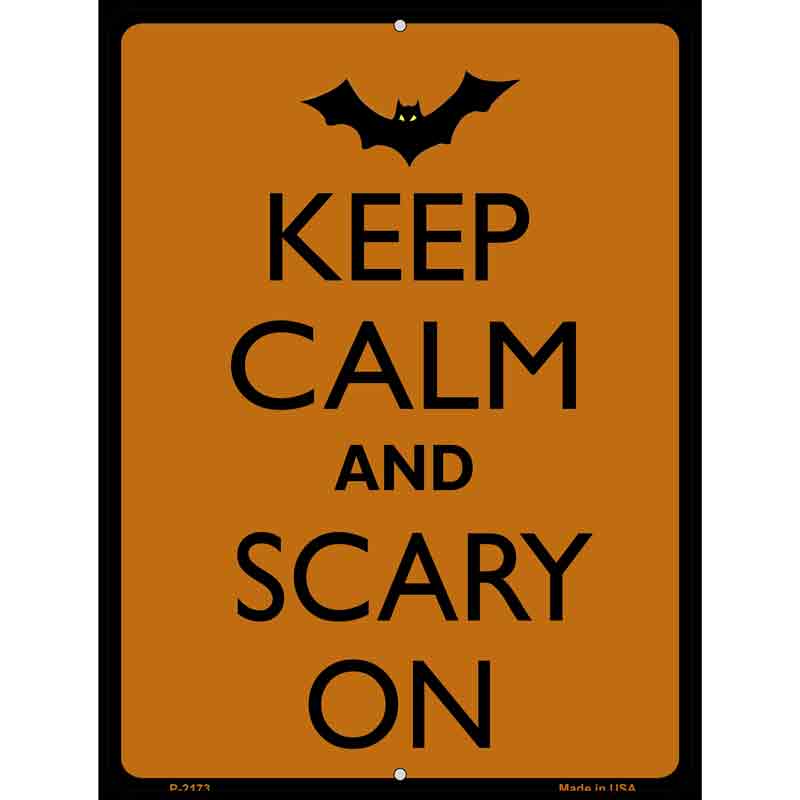 Keep Calm And Scary On Wholesale Metal Novelty Parking SIGN