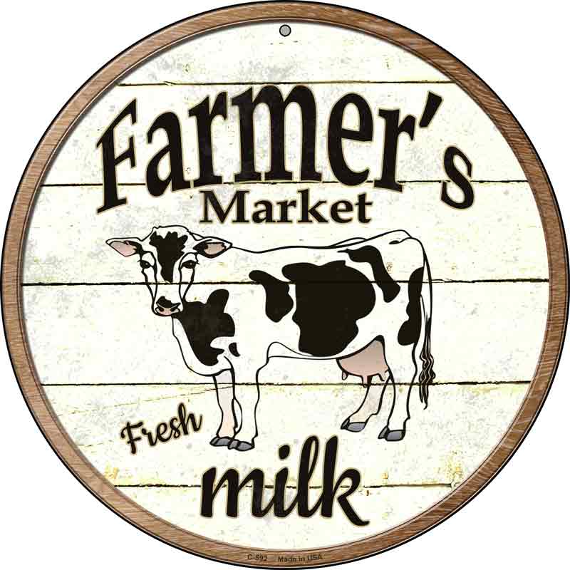 Farmers Market Milk Wholesale Novelty Metal Circular SIGN