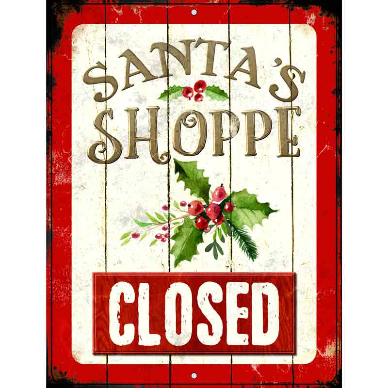 Santas Shop Closed Wholesale Metal Novelty Parking SIGN