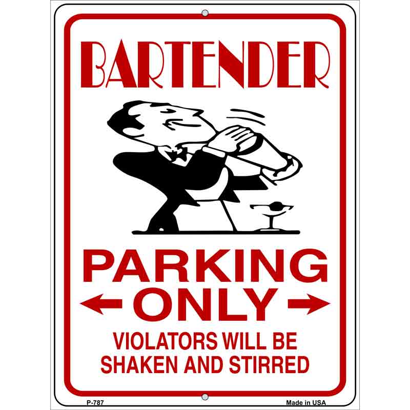 Bartender Parking Only Wholesale Metal Novelty Parking SIGN