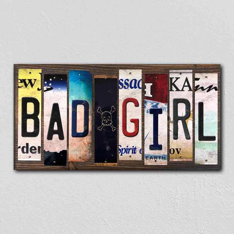 Bad Girl Wholesale Novelty License Plate Strips Wood Sign