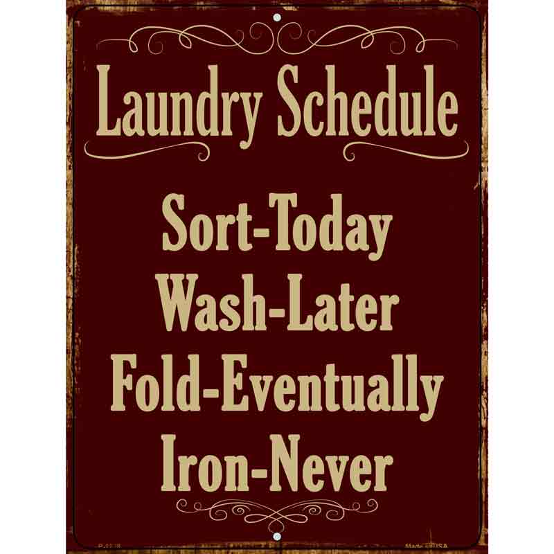 Laundry Schedule Wholesale Metal Novelty Parking SIGN