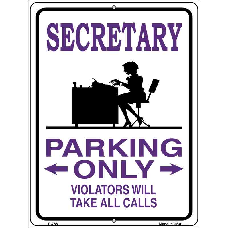 Secretary Parking Only Wholesale Metal Novelty Parking SIGN